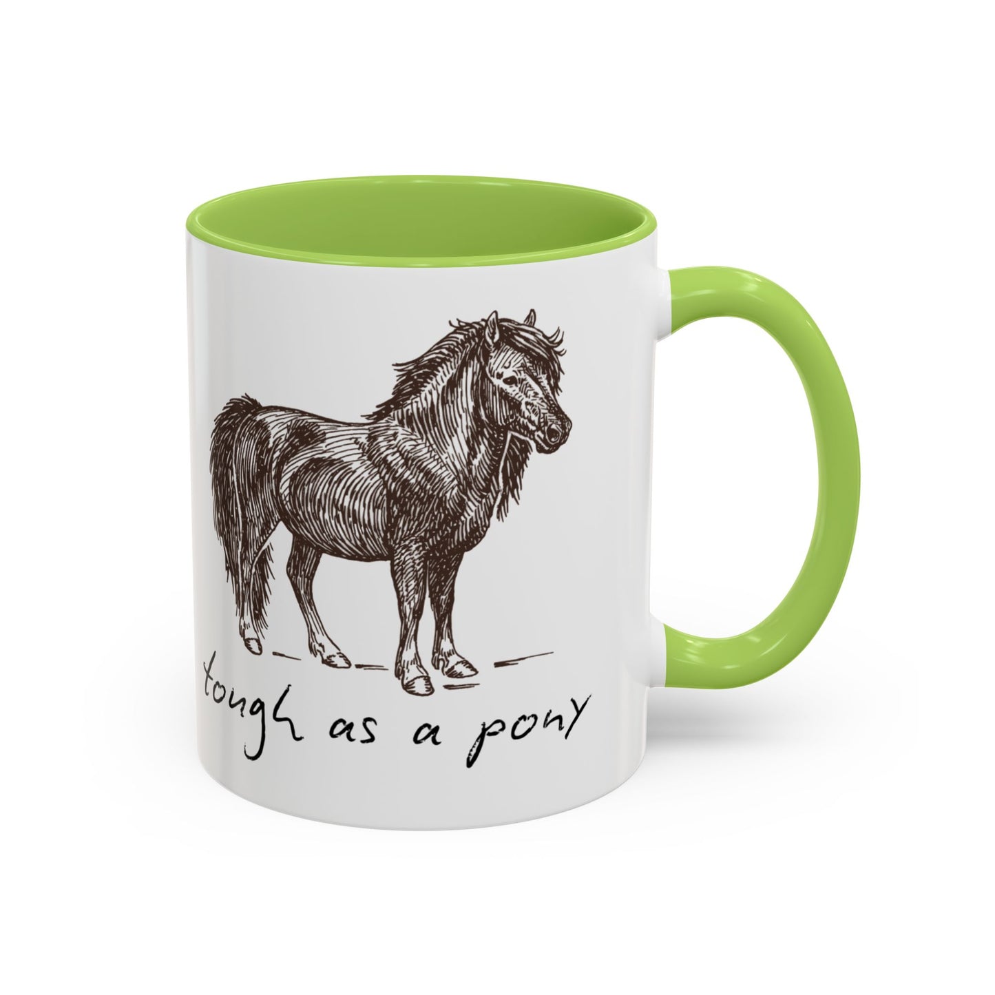 Tough as a Pony Coffee Mug, Animal Lover Gift, Horse-Themed Drinkware, Rustic Style, Inspirational Quote Mug